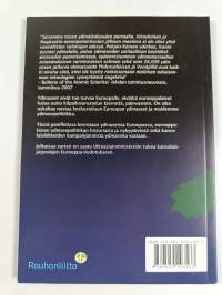 Ydinaseet eurooppalaisessa politiikassa
