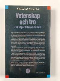 Vetenskap och tro : två vägar till en världsbild