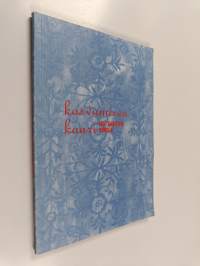 Kasvamisen kaari : Eevi Kaasisen runoja