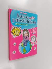 Rakas nuija päiväkirjani, miksen ole muualta?