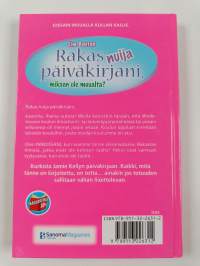 Rakas nuija päiväkirjani, miksen ole muualta?