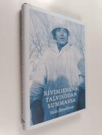 Rivimiehenä talvisodan Summassa