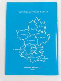 Nasti Päijätpolulla - Kotihaltian seikkailu Päijät-Hämeessä