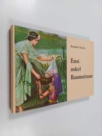 Ensi askel raamattuun