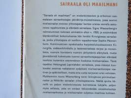 Sairaala oli maailmani