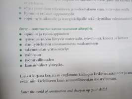 Enter - Construction -englanninkieltä rakennusalan ammatti- / työtehtäviin, oppikirja