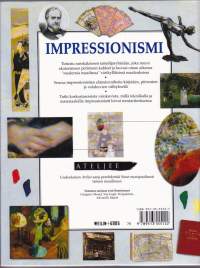 Impressionismi, 1993. Kuvamatka impressionistien tuotantoon ja aikakauteen.
