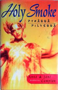 Holy smoke - pyhässä pilvessä