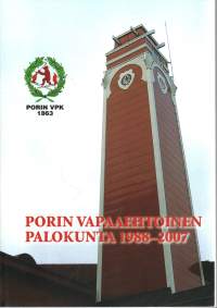 Porin Vapaaehtoinen Palokunta 1988-2007