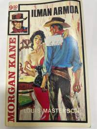 Morgan Kane nr 1 Ilman armoa