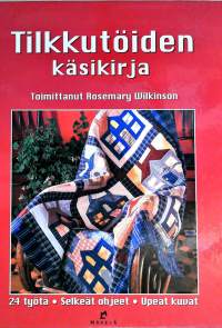 Tilkkutöiden käsikirja