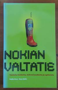 Nokian valtatie - Taistelu tiedosta, tulevaisuudesta ja optioista