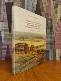 Kokemäen ja Harjavallan talonhaltijat vuoteen 1900, torpat 1891-1900 sekä papisto ennen vuotta 1870 : Kokemäen ja Harjavallan historia I:2