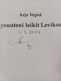Lapsuuteni leikit Lavikossa (signeerattu)