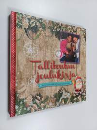 Tallitontun joulukirja : leivo ja askartele Penny Girlin kanssa
