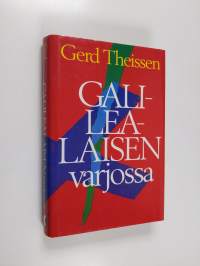 Galilealaisen varjossa