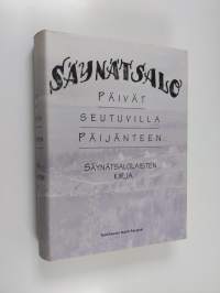 Päivät seutuvilla Päijänteen : säynätsalolaisten kirja