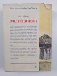 Lootus puhkeaa kukkaan : romaani Nyky-Kiinan elämästä 2