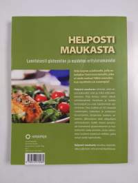 Helposti maukasta : luontaisesti gluteeniton ja maidoton erityisruokavalio