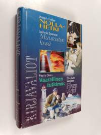 Kirjavaliot : Finder, Joseph : Nollahetki ; Spencer, LaVyrle : Muutosten kesä ; Stein, Harry : Vaarallinen tutkimus ; Webster, Elizabeth : Pilven varjot