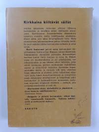 Kirkkaina kiiltävät säilät