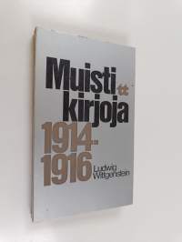Muistikirjoja 1914-1916
