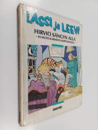 Hirviö sängyn alla - ja muita karmeita kertomuksia : Lassi ja Leevi