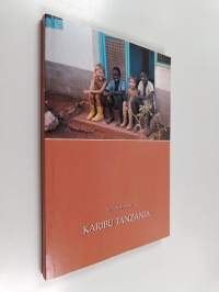 Karibu Tanzania (signeerattu, tekijän omiste)