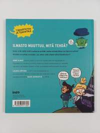 Ihme ilmat! : miksi ilmasto muuttuu