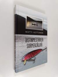 Uistinmestarien sormenjälkiä