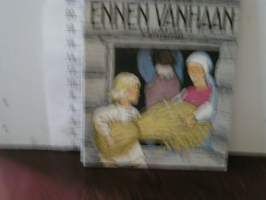 Ennen vanhaan