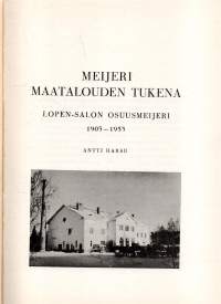 Meijeri maatalouden tukena. Lopen-Salon Osuusmeijeri 1903-1953