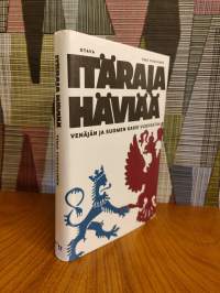 Itäraja häviää : Venäjän ja Suomen kaksi vuosisataa