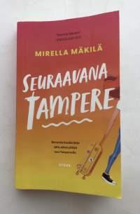 Seuraavana Tampere
