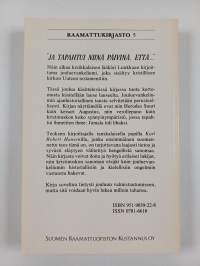 Ja tapahtui niinä päivinä, että