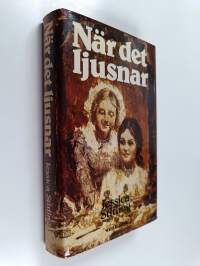När det ljusnar