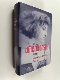 Den amerikanska flickan : roman