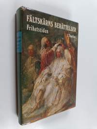 Fältskärns berättelser : Frihetstiden