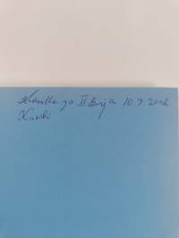 Rohkeutta tarvitaan, röökiä ei ollenkaan (signeerattu, tekijän omiste)