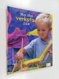 Min lilla verkstad : djur