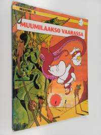 Muumilaakso vaarassa