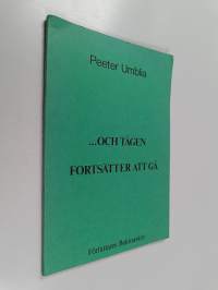 ...och tågen fortsätter att gå
