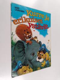 Kurre ja erikoiset ystävät