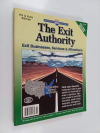 Exit Authority - A Complete U. S. Directory of Interstate Exit Businesses and Services