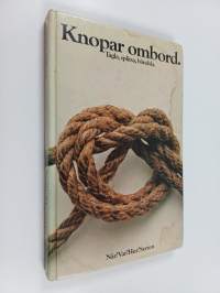 Knopar ombord : tagla, splitsa, bändsla