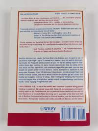 The Paleo Diet - Lose Weight and Get Healthy by Eating the Food You Were Designed to Eat