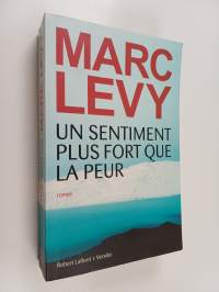 Un sentiment plus fort que la peur : roman