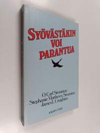 Syövästäkin voi parantua