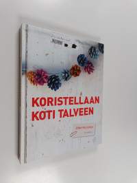 Koristellaan koti talveen