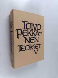 Teokset 5 : Aamuhämärä ; Toverukset ; Voittajat ja voitetut